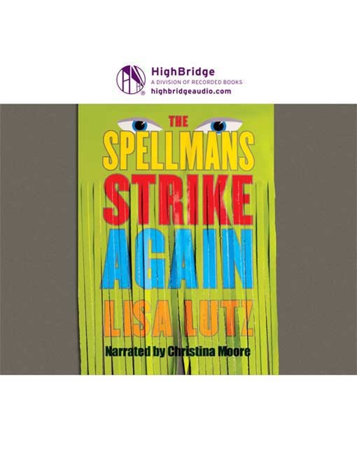 Title details for The Spellmans Strike Again by Lisa Lutz - Wait list